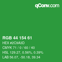 カラーコード: RGB 44 154 61 | qconv.com