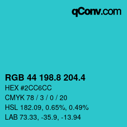 カラーコード: RGB 44 198.8 204.4 | qconv.com
