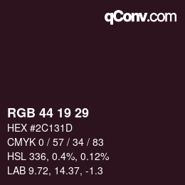 Color code: RGB 44 19 29 | qconv.com