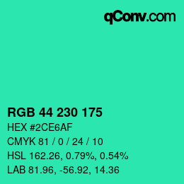 カラーコード: RGB 44 230 175 | qconv.com