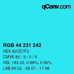 颜色代码: RGB 44 231 242 | qconv.com