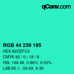 Color code: RGB 44 239 195 | qconv.com