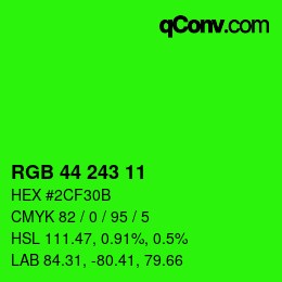 カラーコード: RGB 44 243 11 | qconv.com