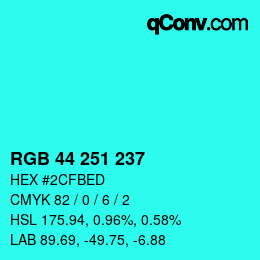 Color code: RGB 44 251 237 | qconv.com