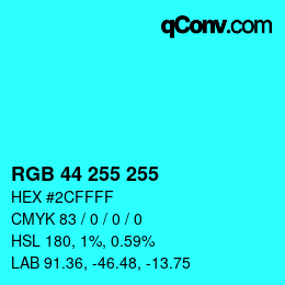 Color code: RGB 44 255 255 | qconv.com