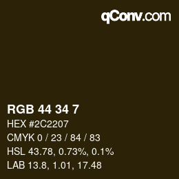 Color code: RGB 44 34 7 | qconv.com