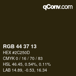 颜色代码: RGB 44 37 13 | qconv.com