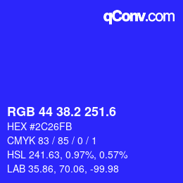 カラーコード: RGB 44 38.2 251.6 | qconv.com