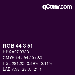 カラーコード: RGB 44 3 51 | qconv.com