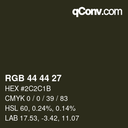 Color code: RGB 44 44 27 | qconv.com