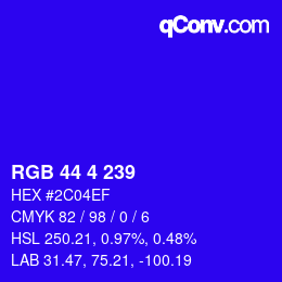 Color code: RGB 44 4 239 | qconv.com