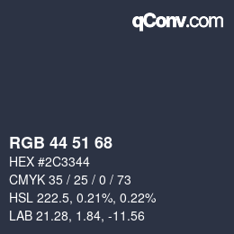 Color code: RGB 44 51 68 | qconv.com