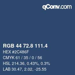 カラーコード: RGB 44 72.8 111.4 | qconv.com
