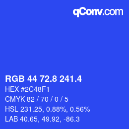 カラーコード: RGB 44 72.8 241.4 | qconv.com