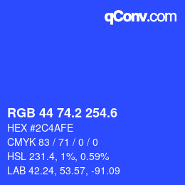 カラーコード: RGB 44 74.2 254.6 | qconv.com