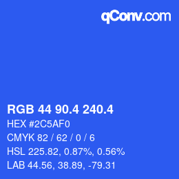カラーコード: RGB 44 90.4 240.4 | qconv.com