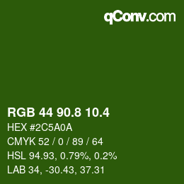 カラーコード: RGB 44 90.8 10.4 | qconv.com