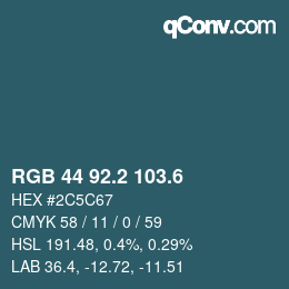 カラーコード: RGB 44 92.2 103.6 | qconv.com