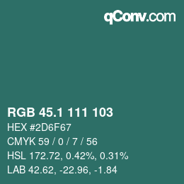 カラーコード: RGB 45.1 111 103 | qconv.com