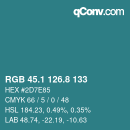 カラーコード: RGB 45.1 126.8 133 | qconv.com