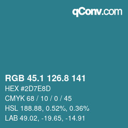 カラーコード: RGB 45.1 126.8 141 | qconv.com