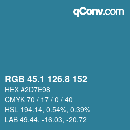 カラーコード: RGB 45.1 126.8 152 | qconv.com