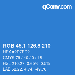 カラーコード: RGB 45.1 126.8 210 | qconv.com