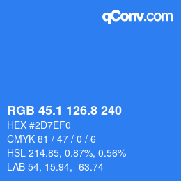 カラーコード: RGB 45.1 126.8 240 | qconv.com