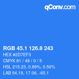 カラーコード: RGB 45.1 126.8 243 | qconv.com