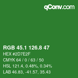 カラーコード: RGB 45.1 126.8 47 | qconv.com