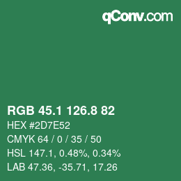 カラーコード: RGB 45.1 126.8 82 | qconv.com