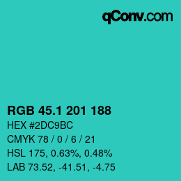 カラーコード: RGB 45.1 201 188 | qconv.com