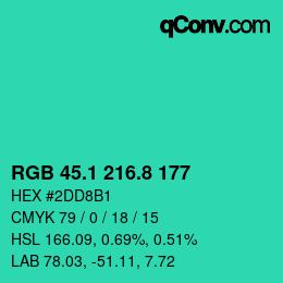 カラーコード: RGB 45.1 216.8 177 | qconv.com