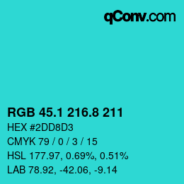 カラーコード: RGB 45.1 216.8 211 | qconv.com