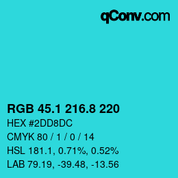 カラーコード: RGB 45.1 216.8 220 | qconv.com