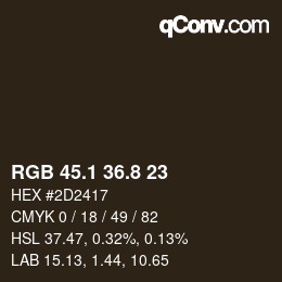 カラーコード: RGB 45.1 36.8 23 | qconv.com