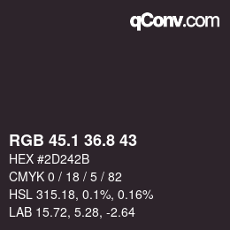 Color code: RGB 45.1 36.8 43 | qconv.com