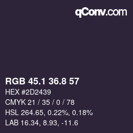 カラーコード: RGB 45.1 36.8 57 | qconv.com