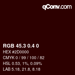 カラーコード: RGB 45.3 0.4 0 | qconv.com