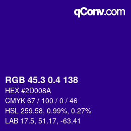 カラーコード: RGB 45.3 0.4 138 | qconv.com