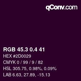 カラーコード: RGB 45.3 0.4 41 | qconv.com