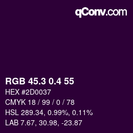 カラーコード: RGB 45.3 0.4 55 | qconv.com