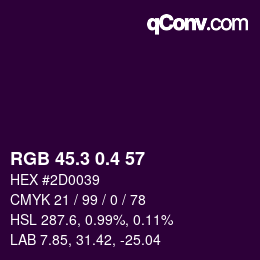 カラーコード: RGB 45.3 0.4 57 | qconv.com