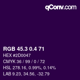 カラーコード: RGB 45.3 0.4 71 | qconv.com