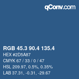 カラーコード: RGB 45.3 90.4 135.4 | qconv.com