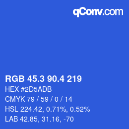 カラーコード: RGB 45.3 90.4 219 | qconv.com