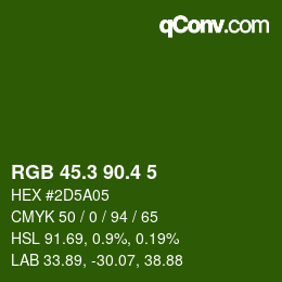 カラーコード: RGB 45.3 90.4 5 | qconv.com