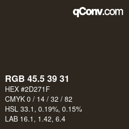 Farbcode: RGB 45.5 39 31 | qconv.com