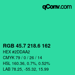 カラーコード: RGB 45.7 218.6 162 | qconv.com