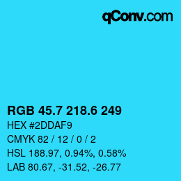 カラーコード: RGB 45.7 218.6 249 | qconv.com